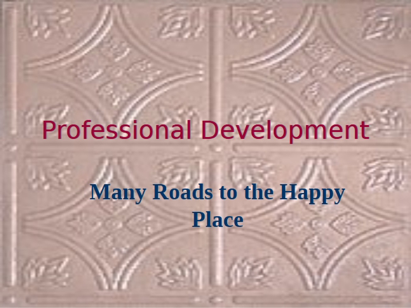 Development of Professionals