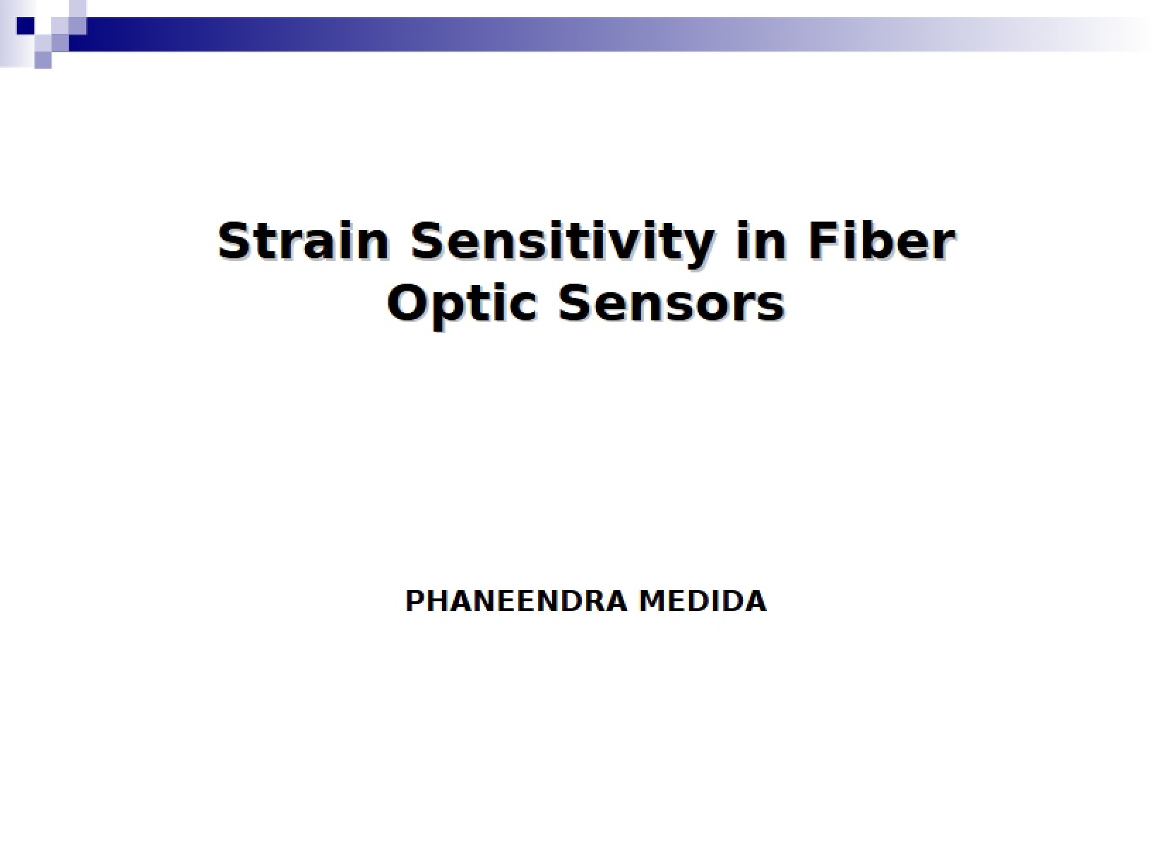 Fiber Optic Sensor Strain Sensitivity