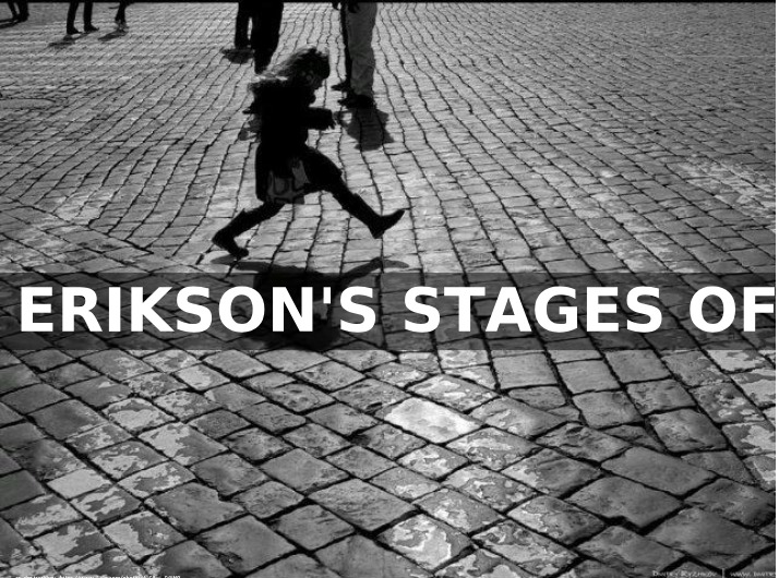 Erikson's Stages - Trust and Autonomy