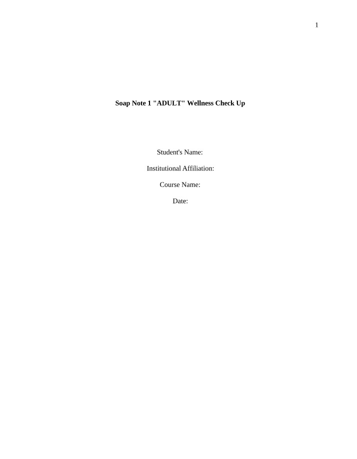 Adult Wellness Check-Up - History, Vitals, and Assessment