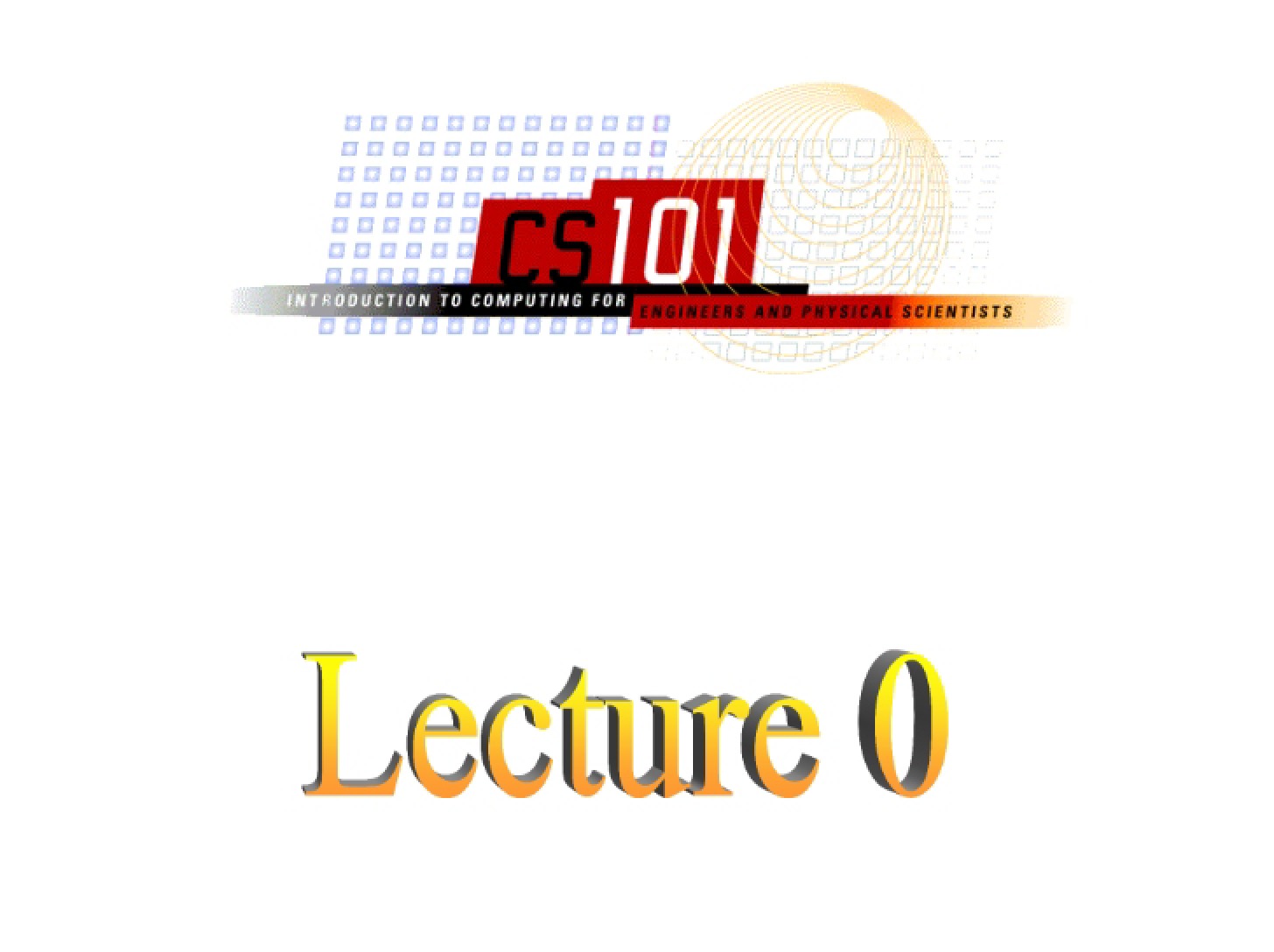 Lecture Zero