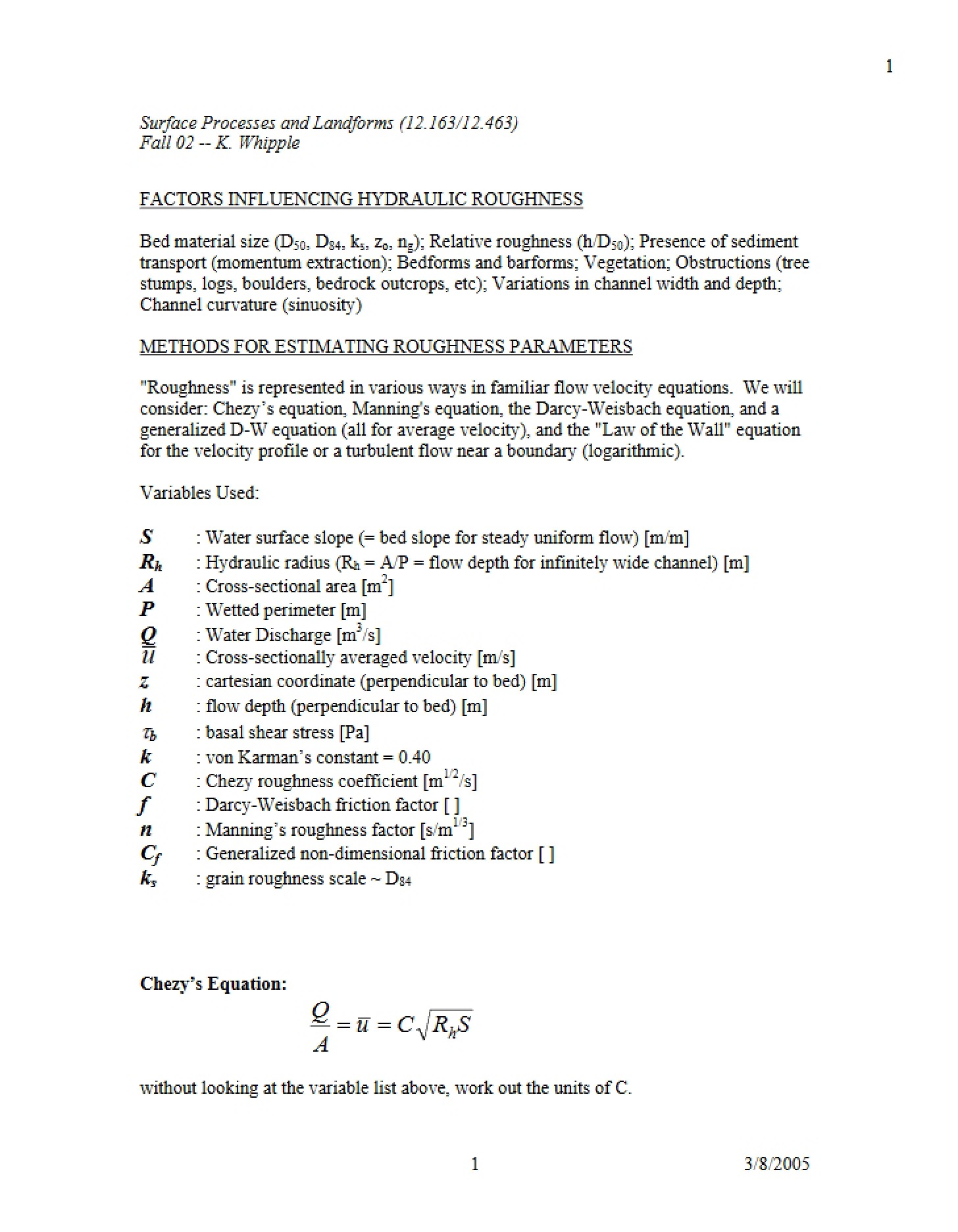 Hydraulic Roughness Influence Factors