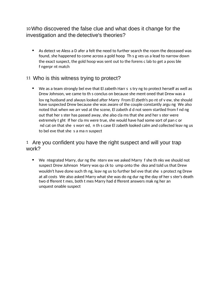 Impact of the False Clue on the Investigation