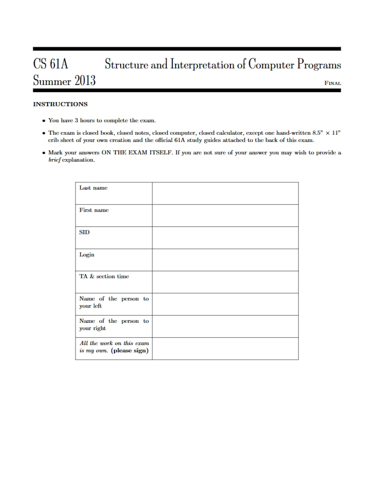 Final Exam 61A Summer 2013