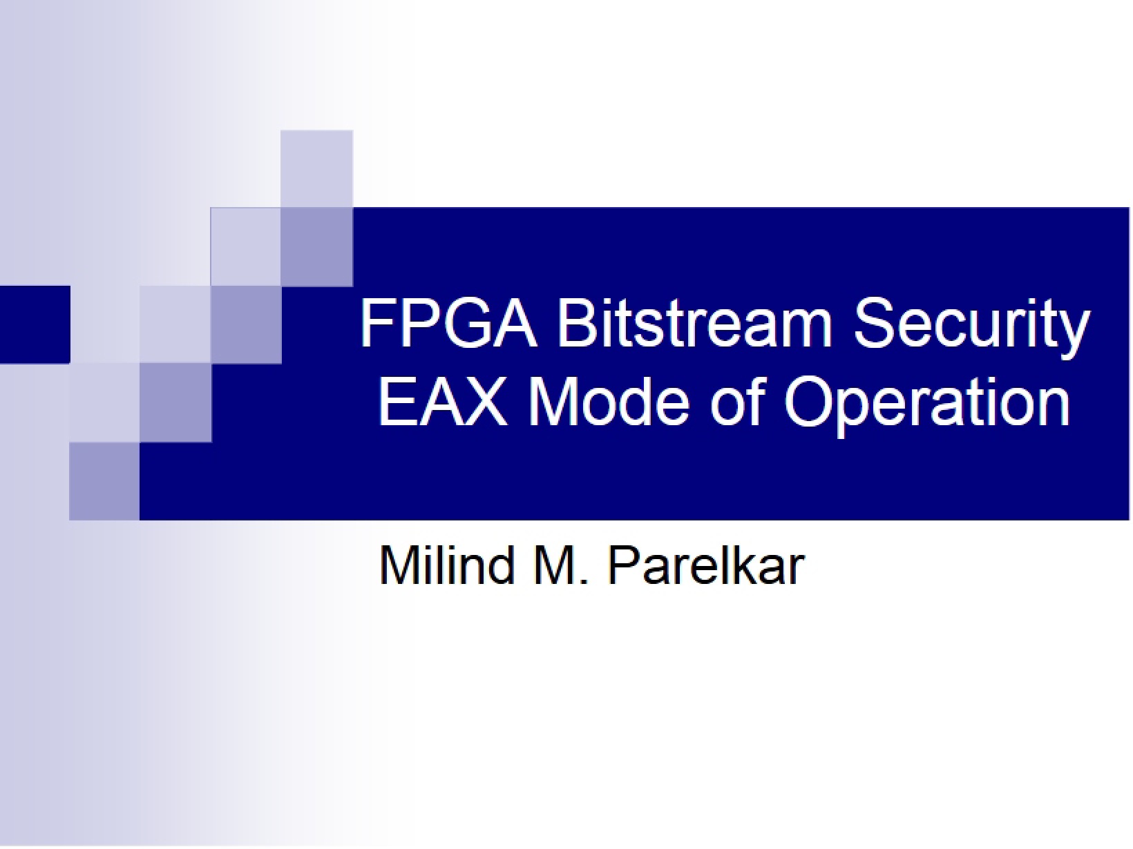 EAX Mode for FPGA Bitstream Security