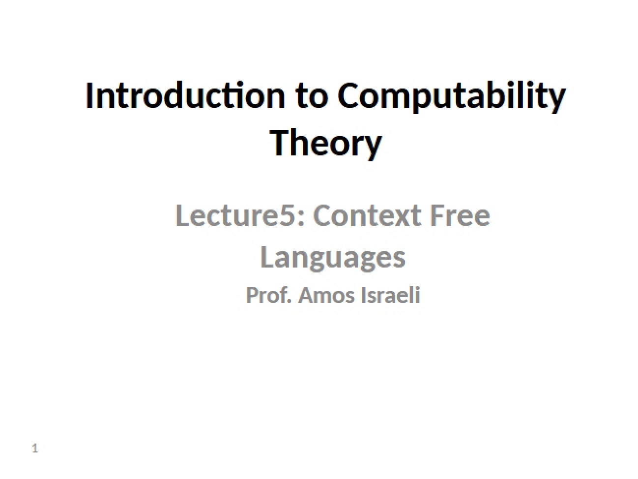 Linguistic Hierarchy and Context-Free Models