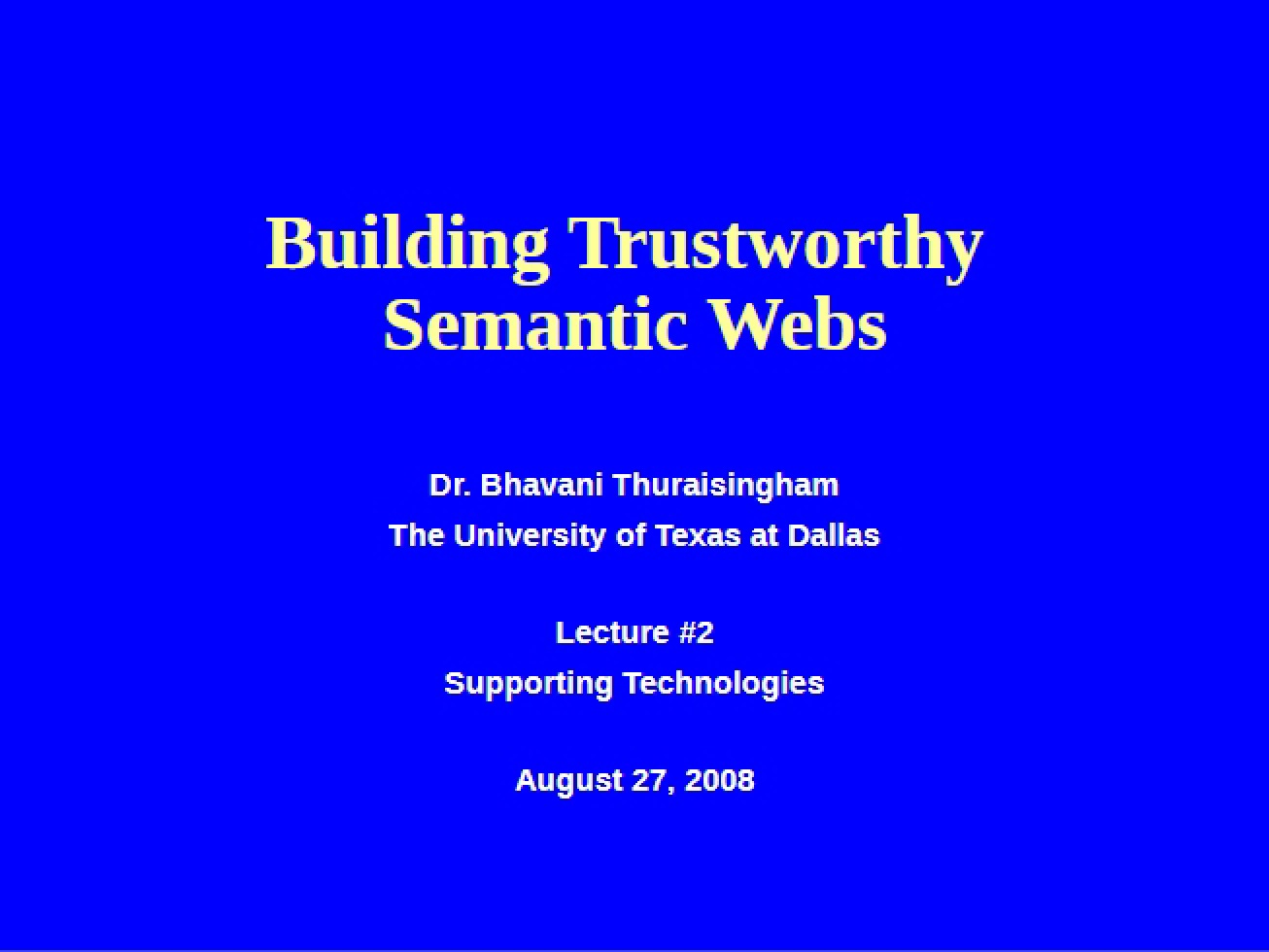 Second Lecture A Review of Supporting Technologies