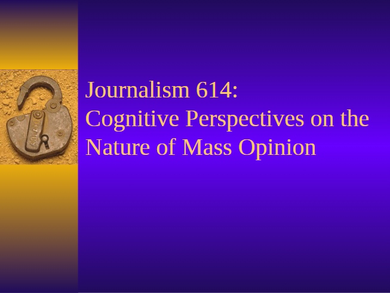 Nature of Mass Opinion Cognitive Perspectives