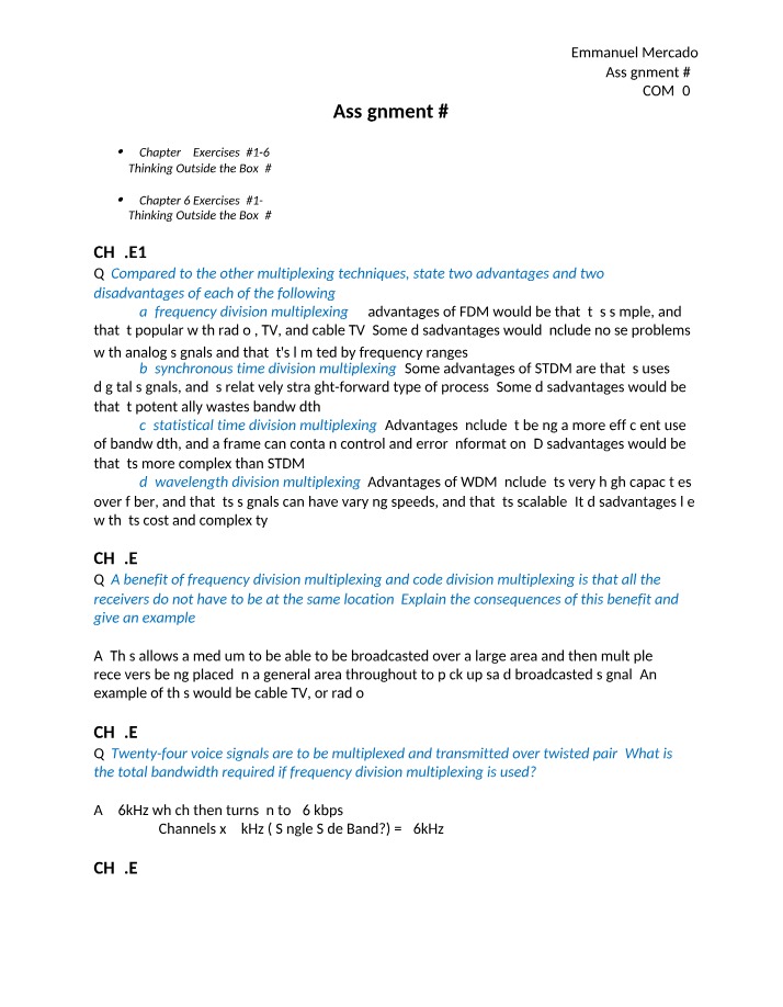 Multiplexing Techniques - Advantages and Disadvantages for Assignment 3