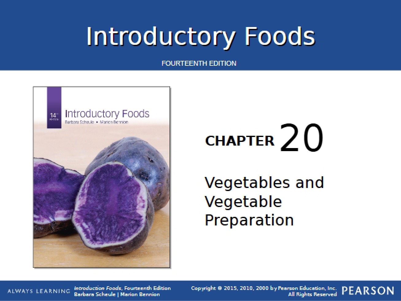 Chapter Twenty from Fundamentals of Foods (14th Ed)