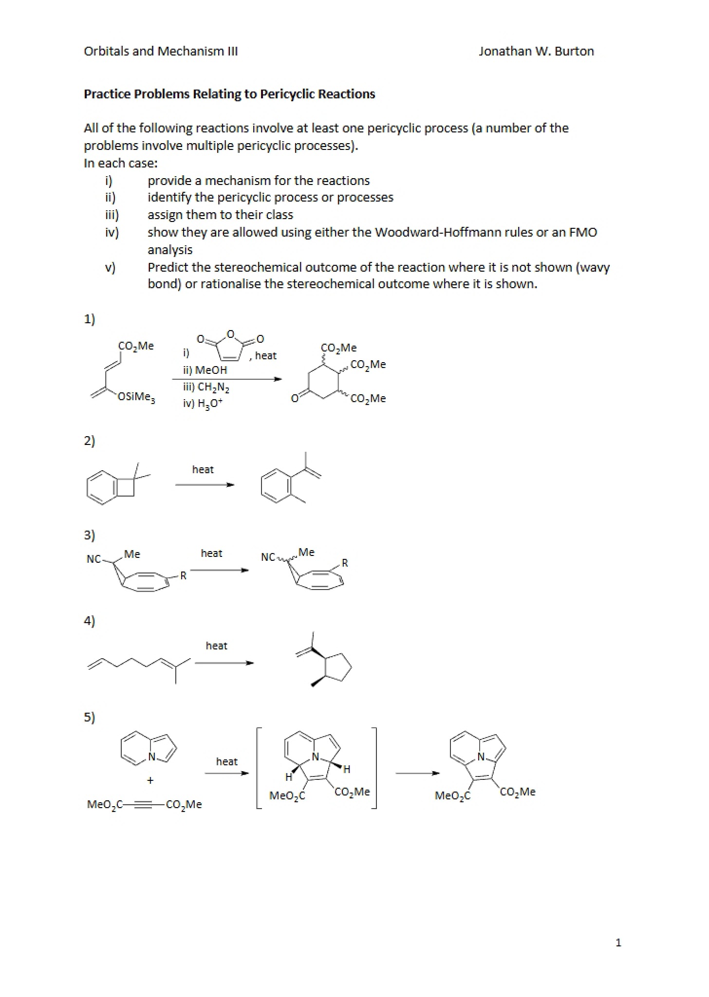 Problems on Pericyclics