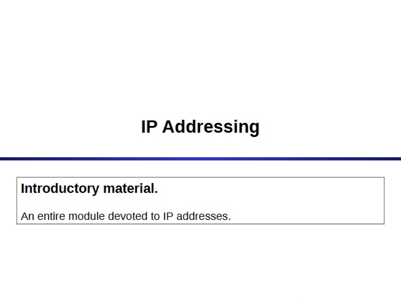 Addressing in IP