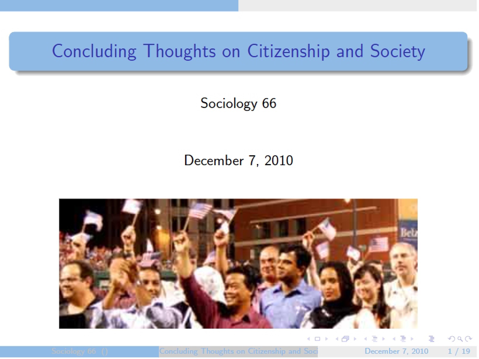 Citizenship and Society Final Thoughts