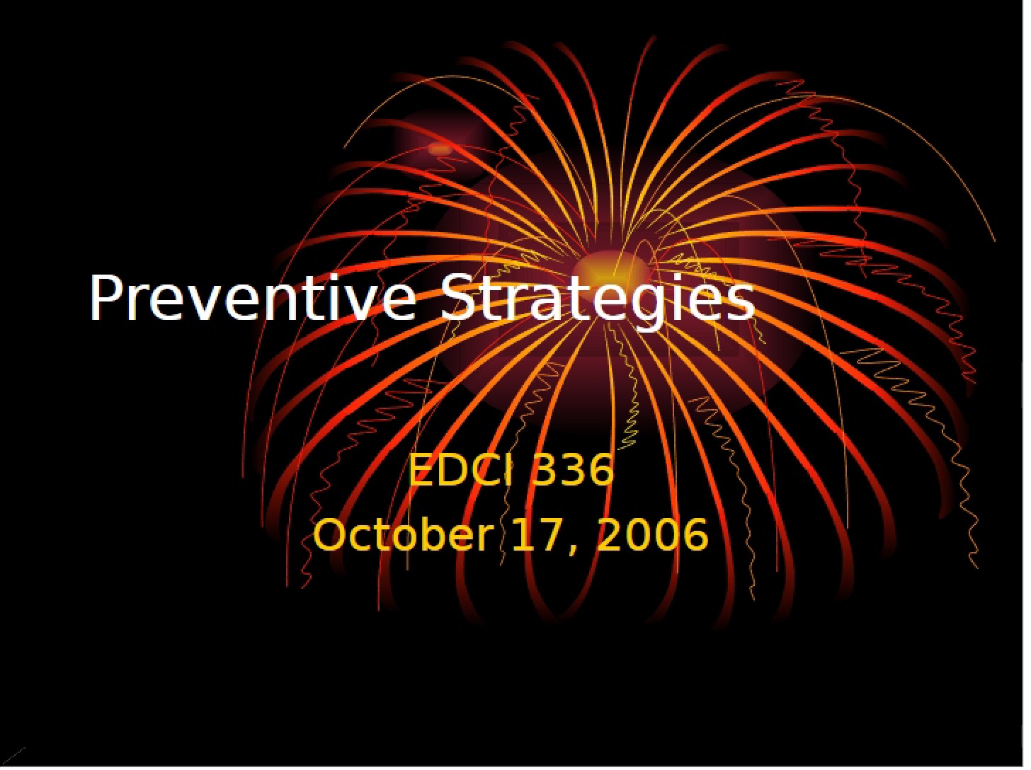 Strategies for Prevention