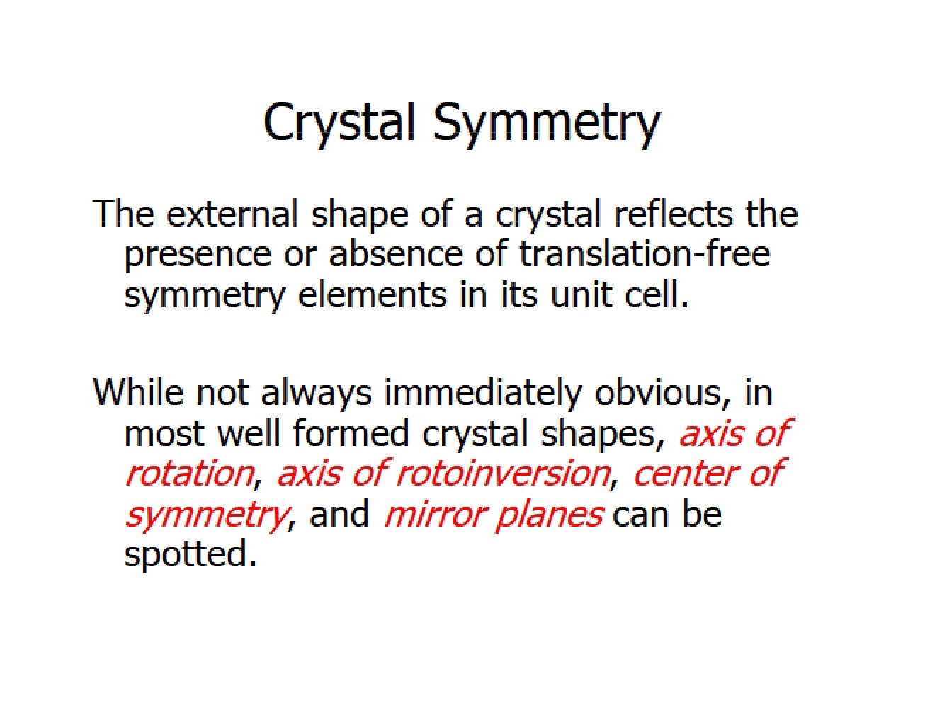 Symmetry of Crystals