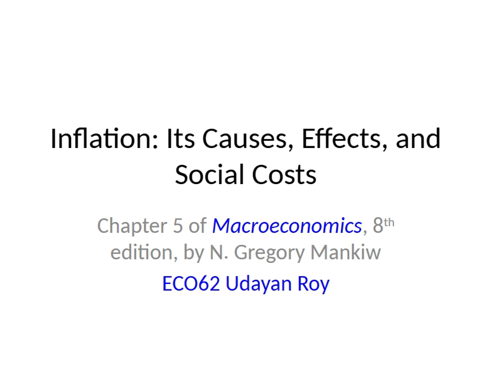 Macroeconomic Inflation