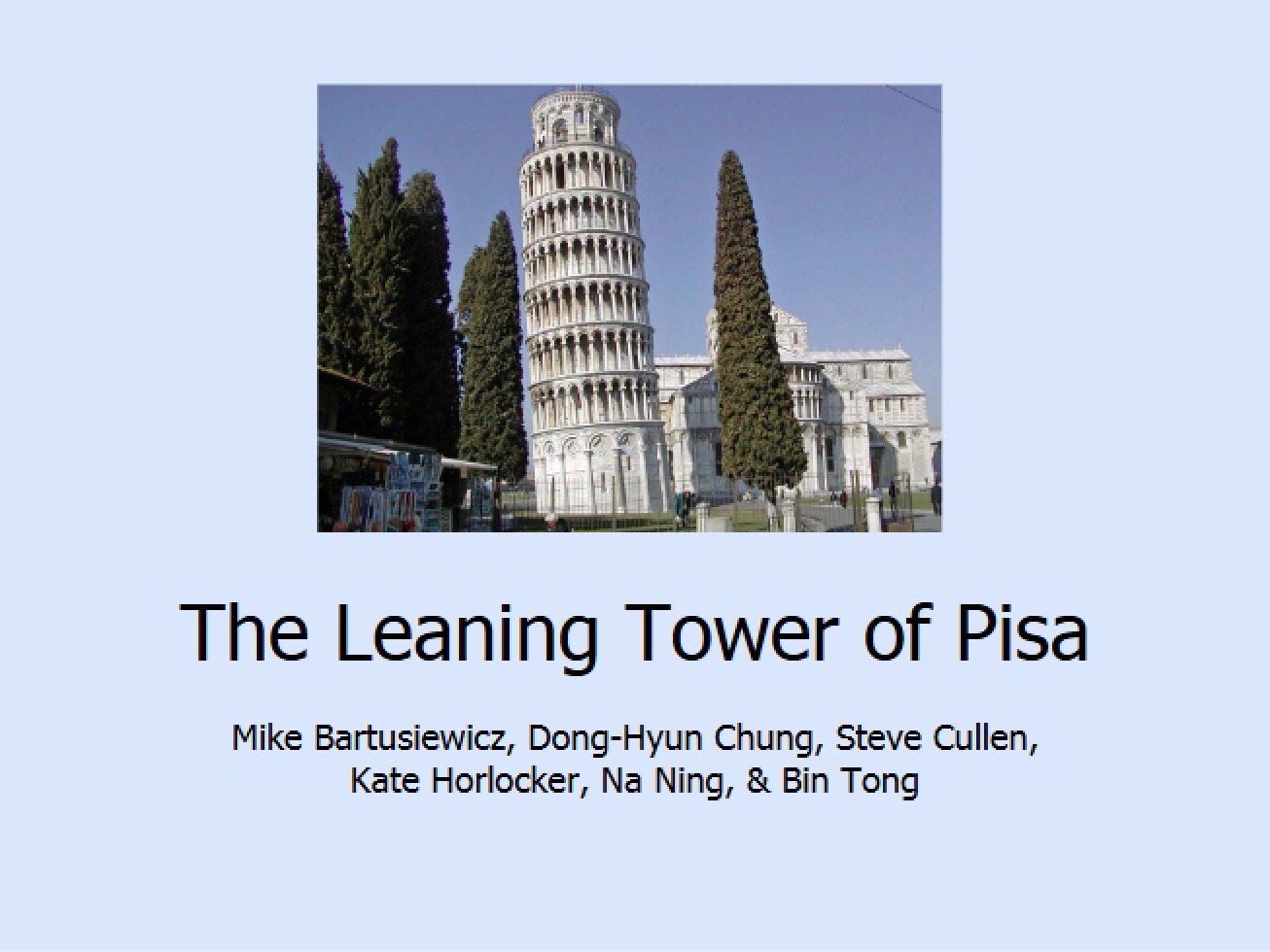 Case Study of the Leaning Tower of Pisa