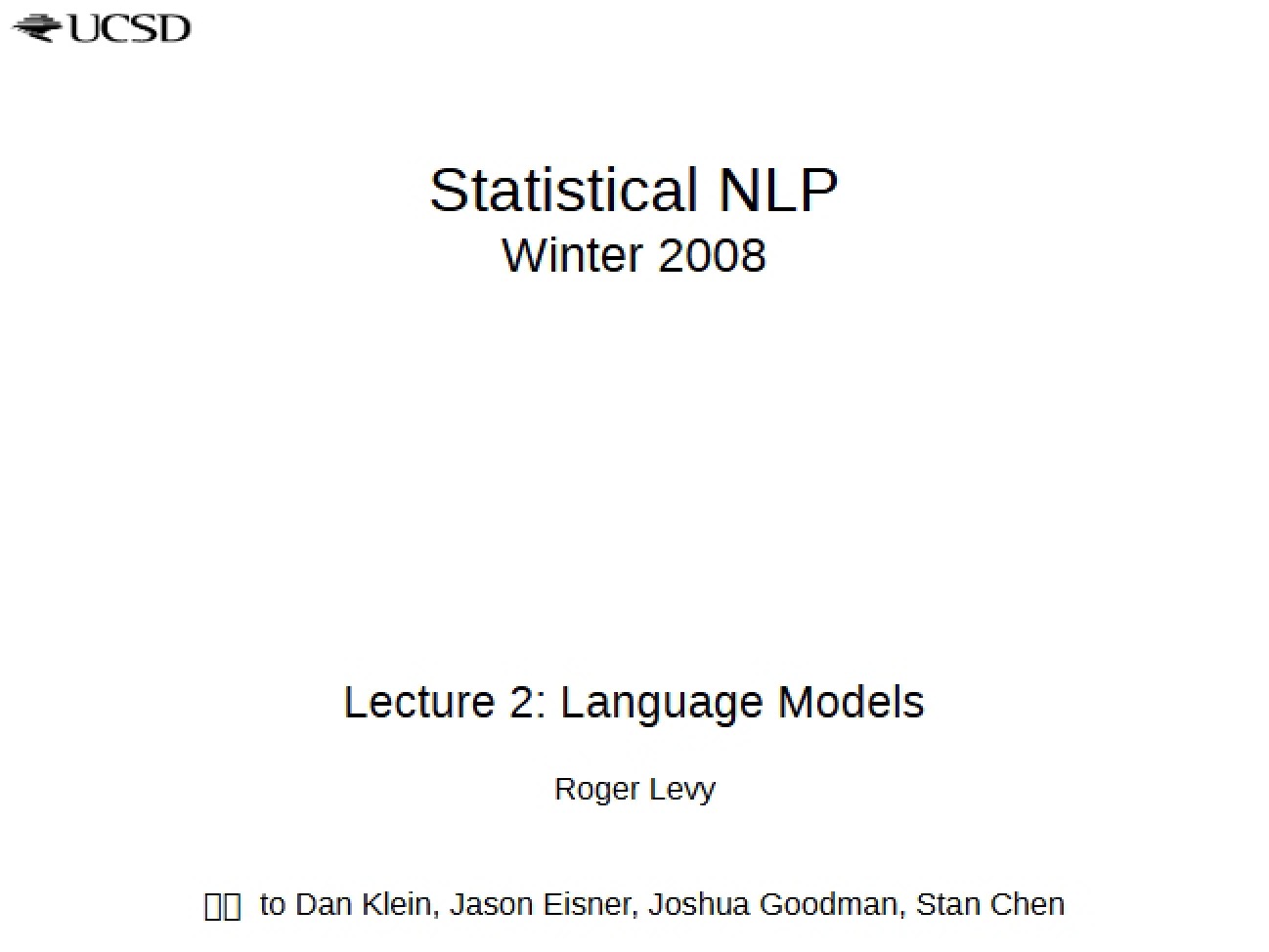 Language Modeling for Natural Language Processing