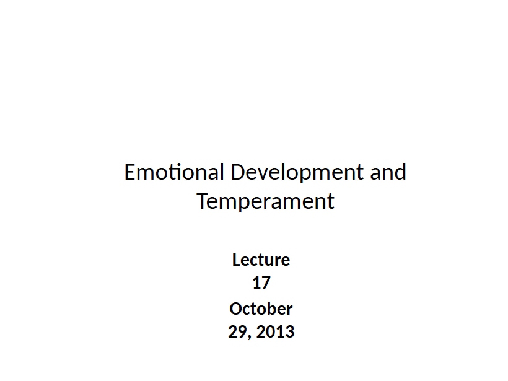 Temperament and Development of Emotion