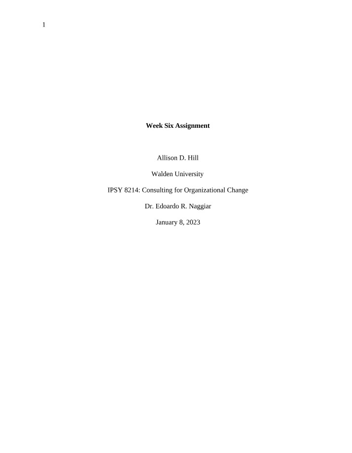 Consulting for Organizational Change - Week Six Assignment