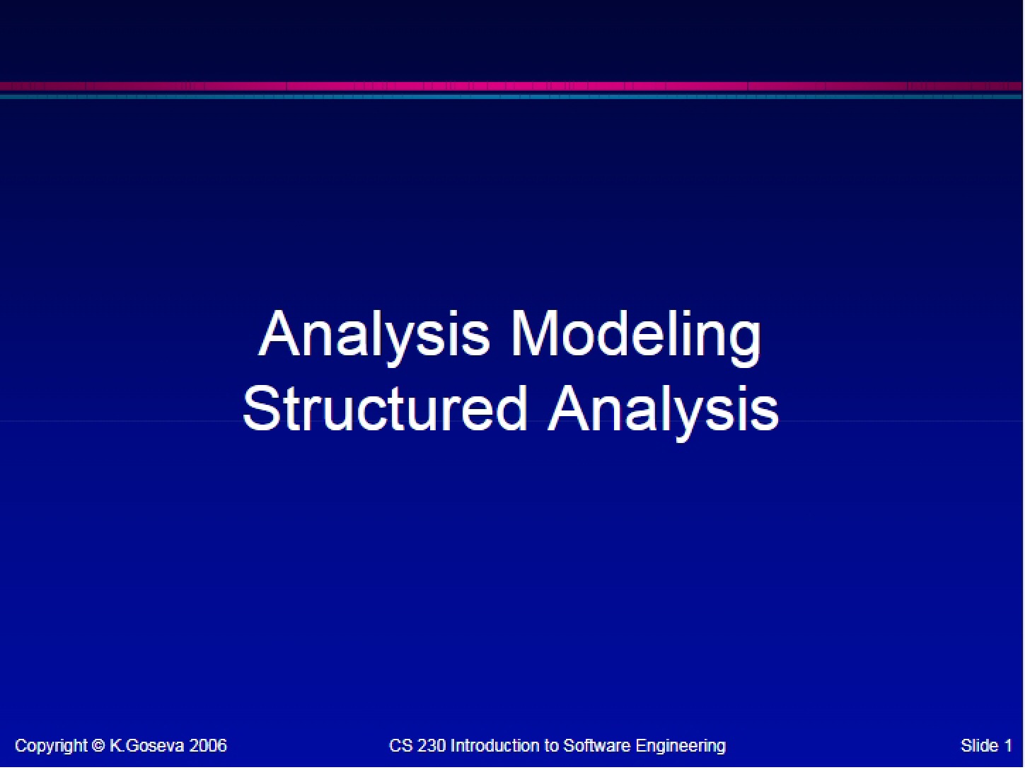 Structured Analysis for Analysis Modeling