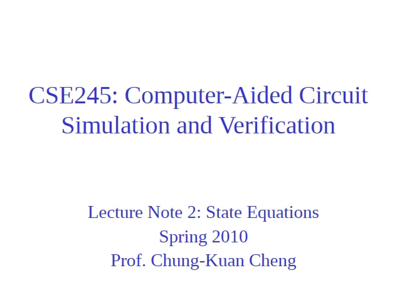 Analysis of State Equations