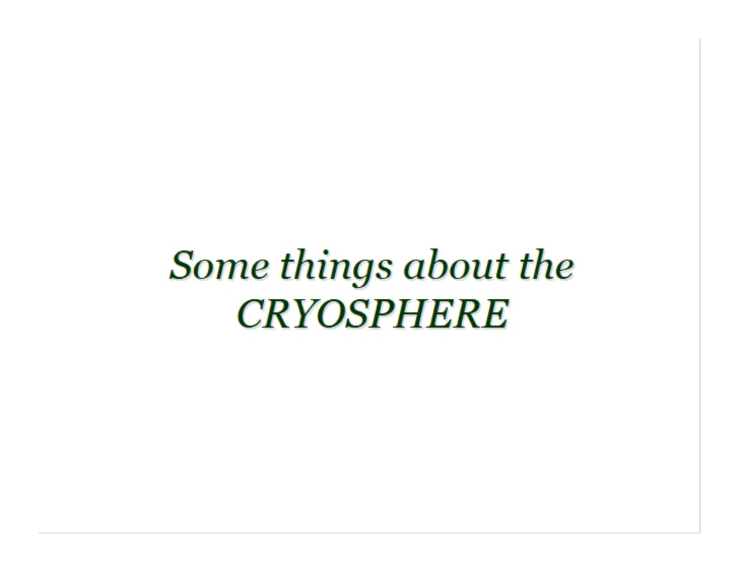 Cryosphere Overview