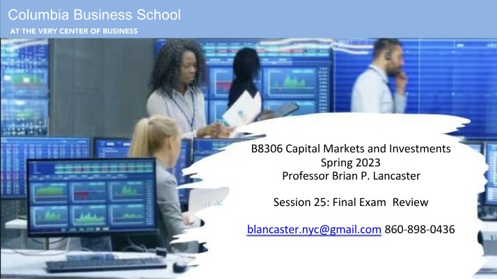 Capital Markets Final Exam Review