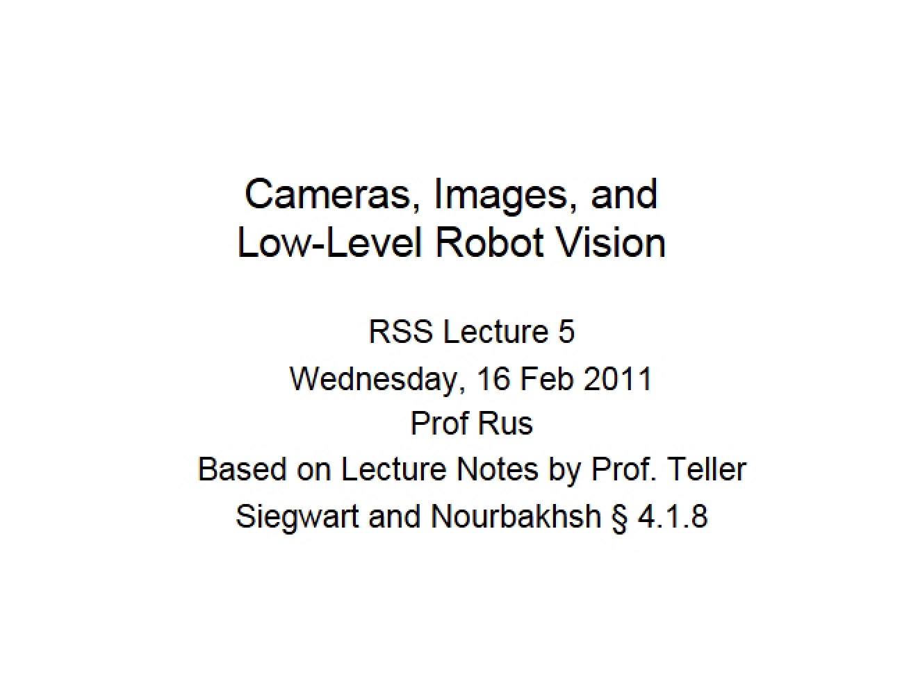 Robot Vision: Low-Level Images and Cameras