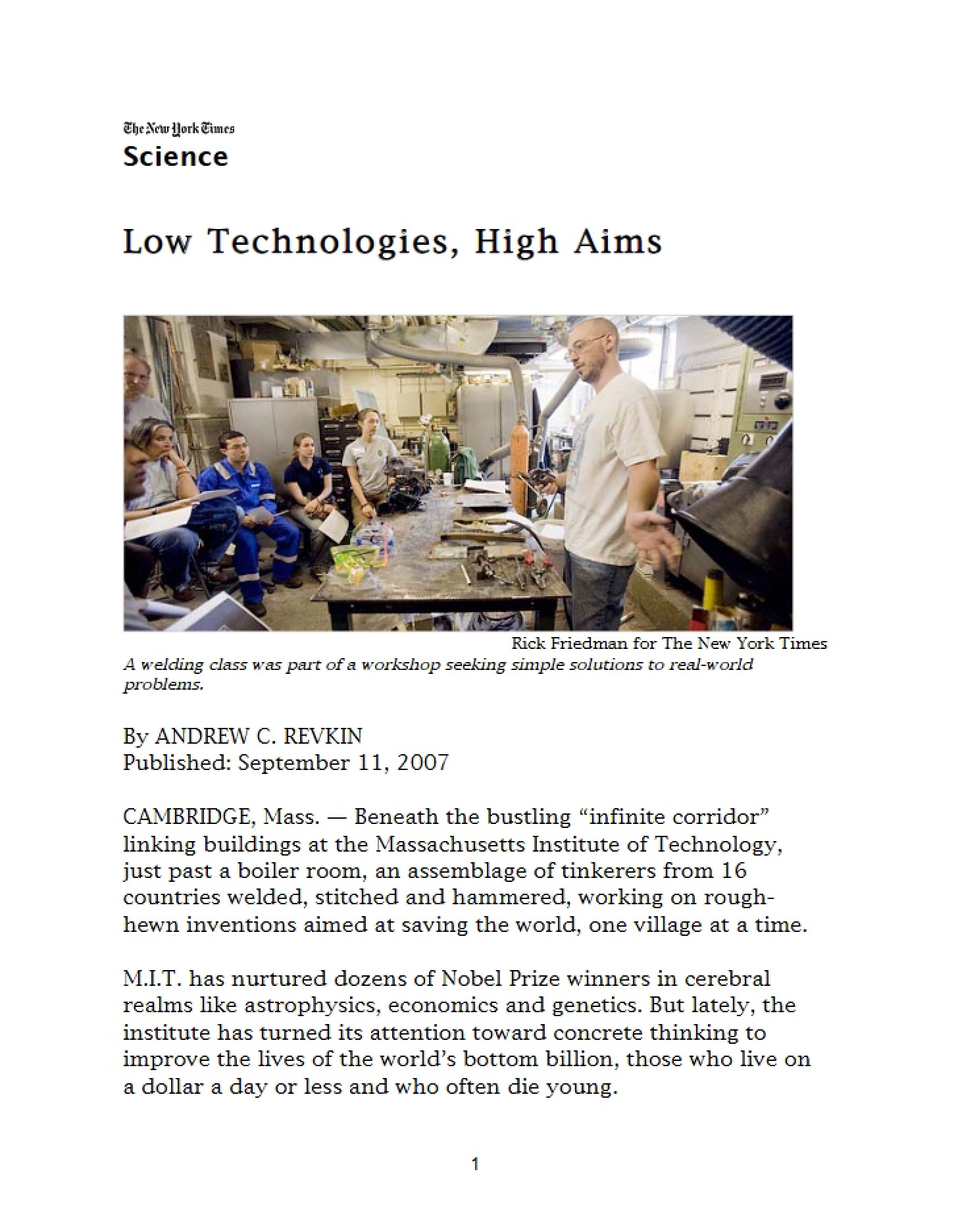 High Aims with Low Technologies
