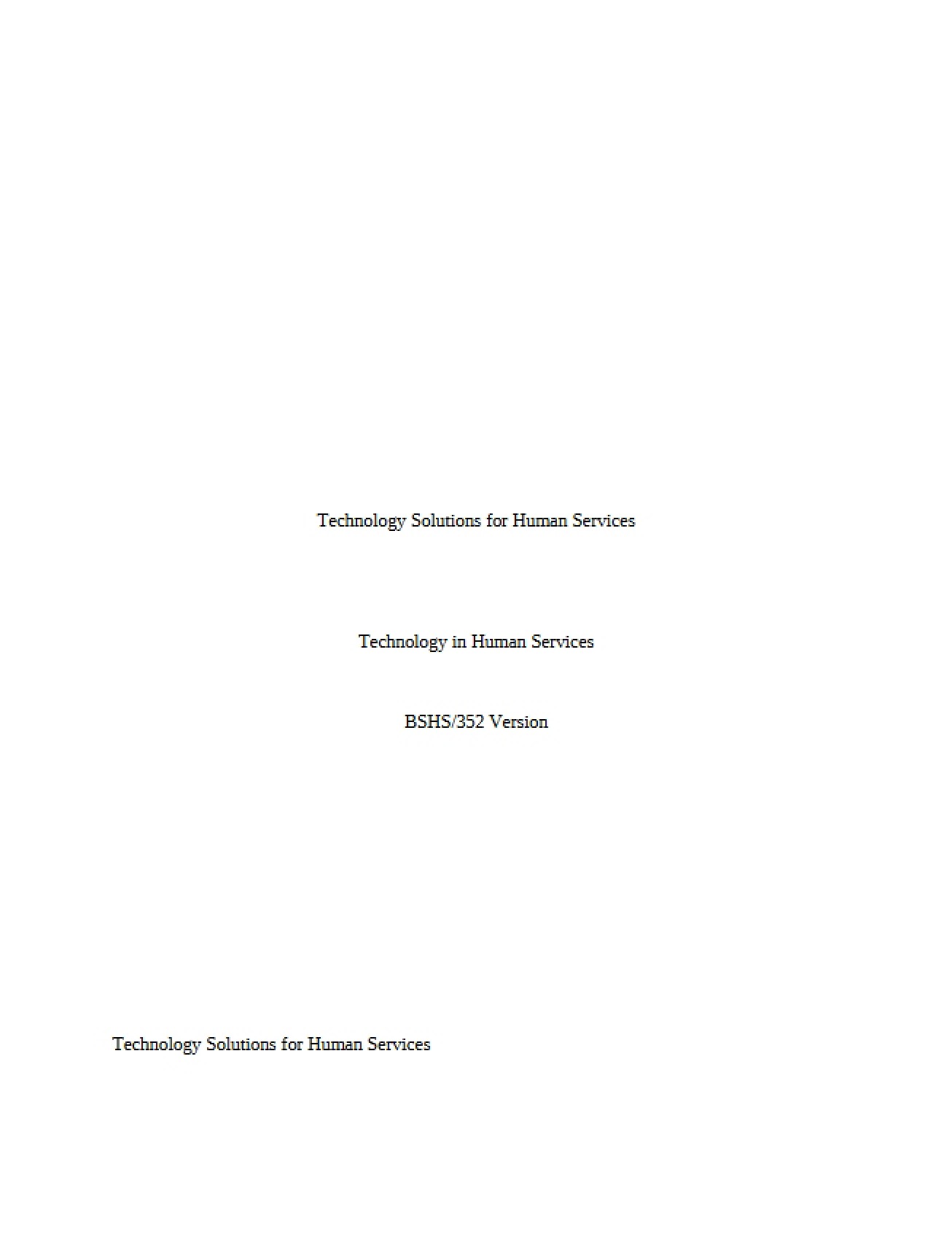 Technology Solutions for the Human Services