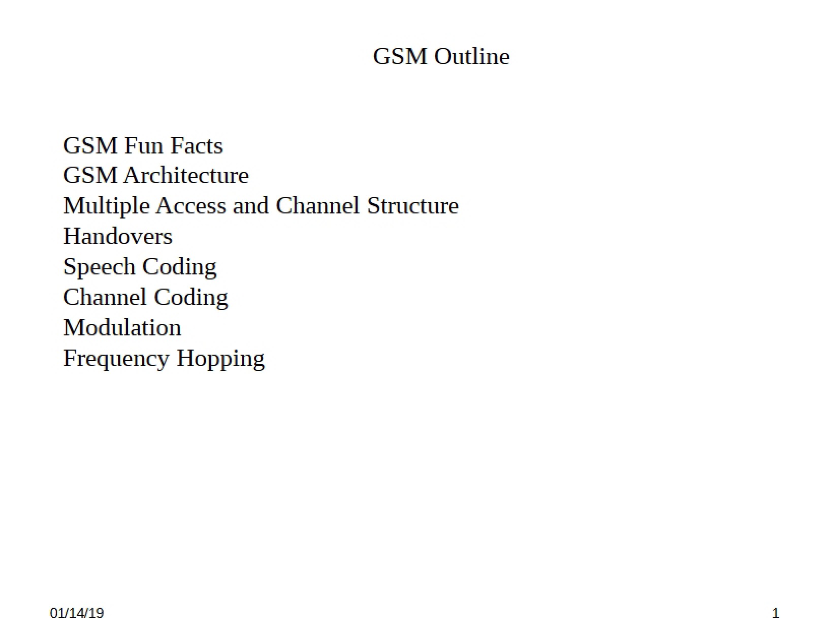 Outline of GSM
