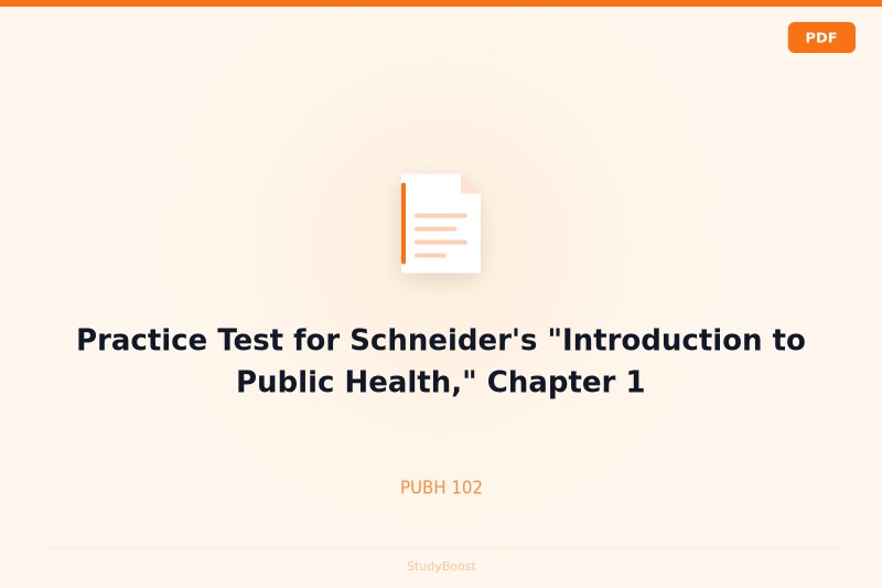 Practice Test for Schneider's "Introduction to Public Health," Chapter 1