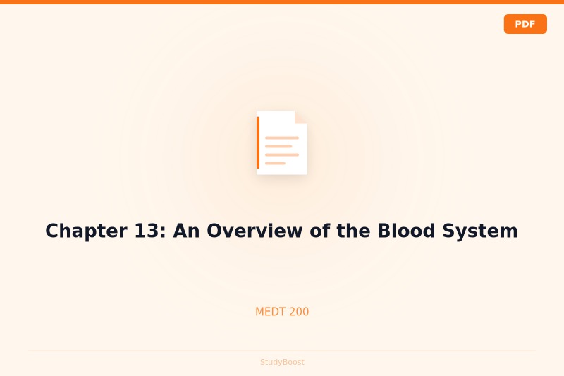 Chapter 13: An Overview of the Blood System