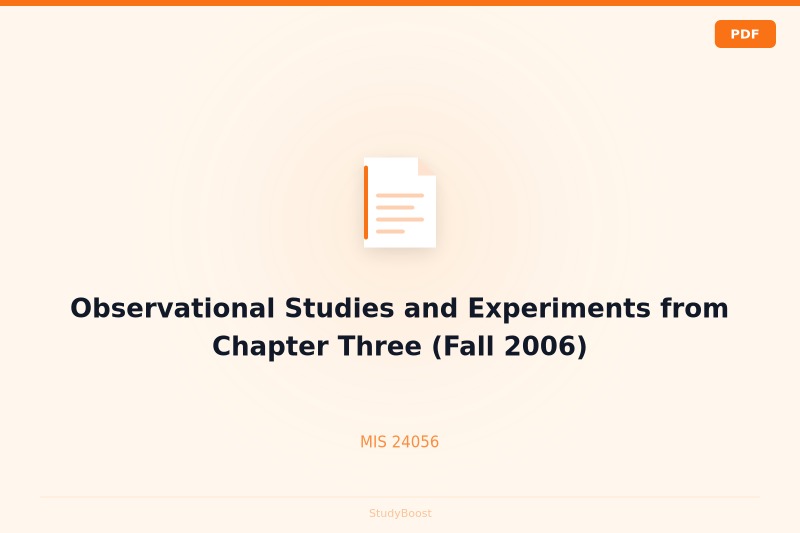 Observational Studies and Experiments from Chapter Three (Fall 2006)