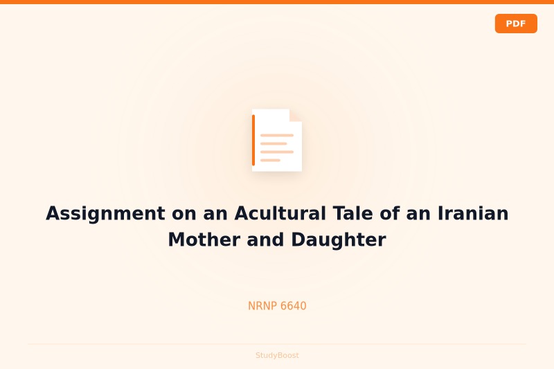 Assignment on an Acultural Tale of an Iranian Mother and Daughter