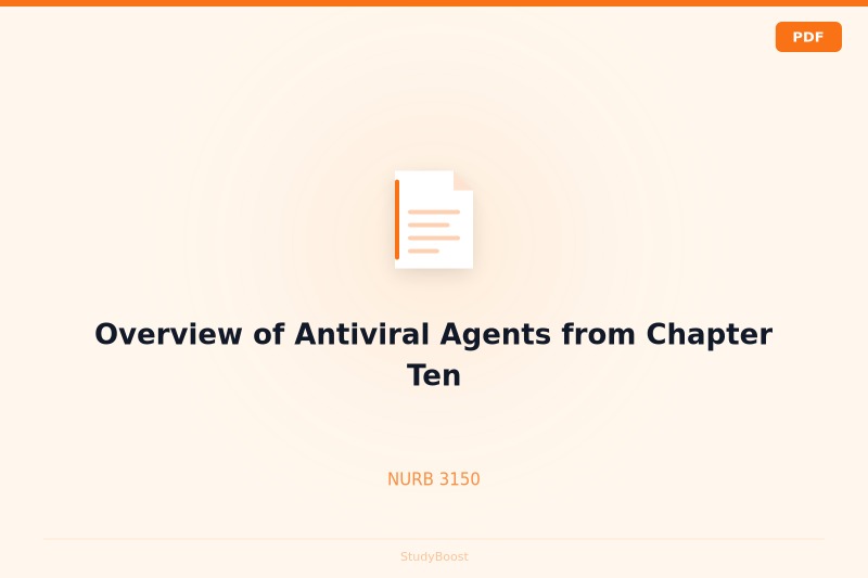 Overview of Antiviral Agents from Chapter Ten