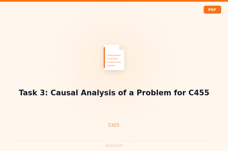 Task 3: Causal Analysis of a Problem for C455
