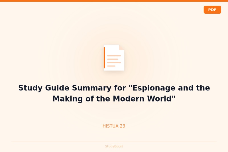 Study Guide Summary for "Espionage and the Making of the Modern World"
