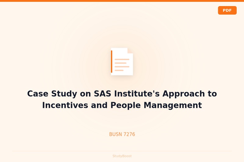 Case Study on SAS Institute's Approach to Incentives and People Management