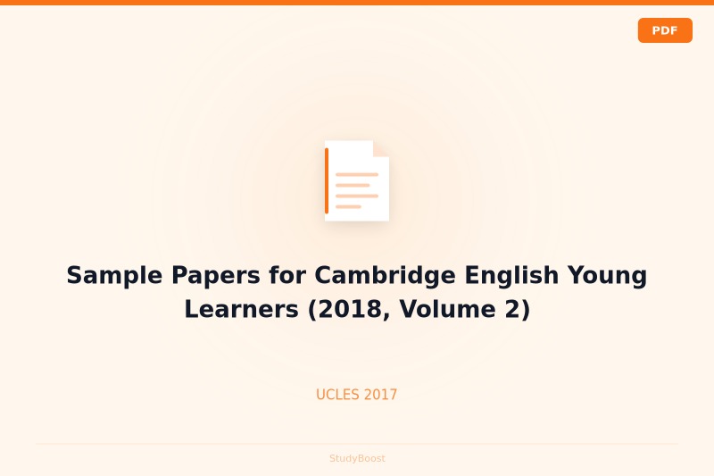 Sample Papers for Cambridge English Young Learners (2018, Volume 2)