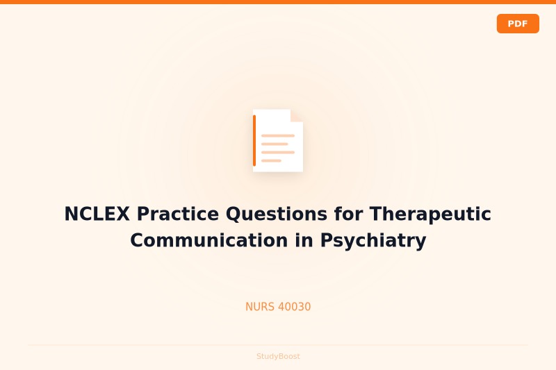 NCLEX Practice Questions for Therapeutic Communication in Psychiatry