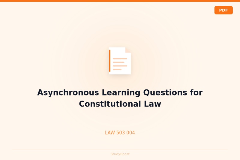 Asynchronous Learning Questions for Constitutional Law