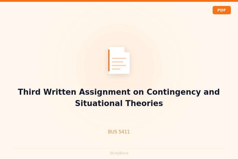 Third Written Assignment on Contingency and Situational Theories