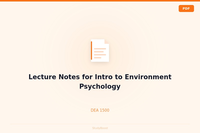 Lecture Notes for Intro to Environment Psychology