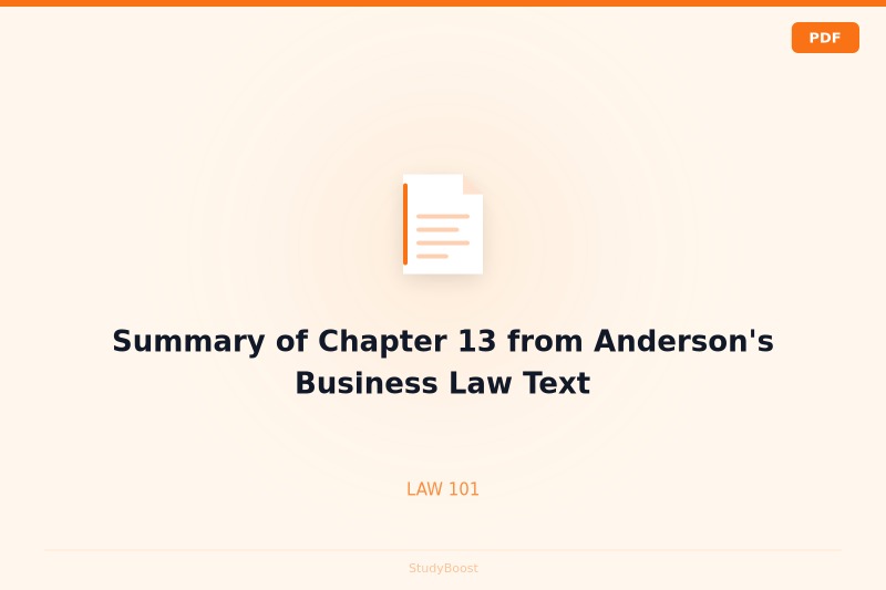 Summary of Chapter 13 from Anderson's Business Law Text