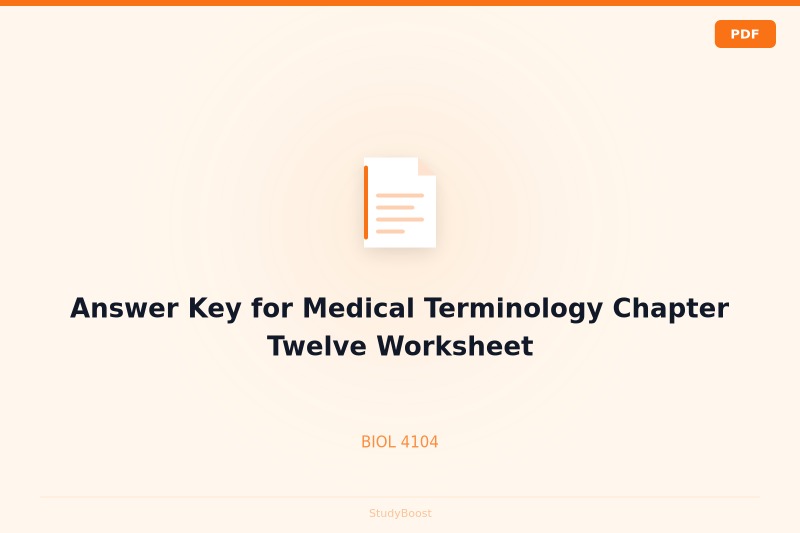 Answer Key for Medical Terminology Chapter Twelve Worksheet