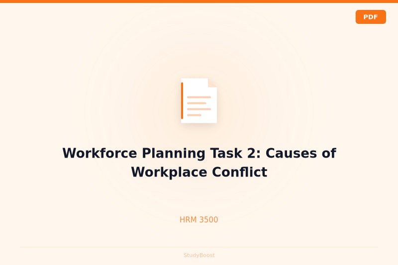 Workforce Planning Task 2: Causes of Workplace Conflict