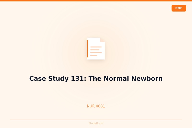 Case Study 131: The Normal Newborn