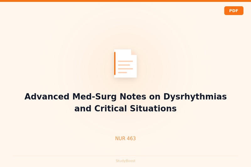 Advanced Med-Surg Notes on Dysrhythmias and Critical Situations